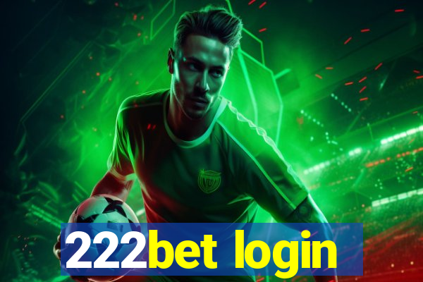 222bet login